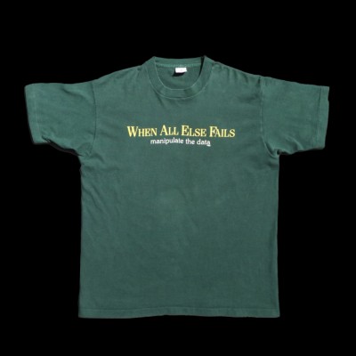 when all else fails t-shirts | Vintage.City 古着屋、古着コーデ情報を発信